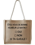 Sac en jute humoristique – “Êtes-vous de bonne humeur le matin ?”